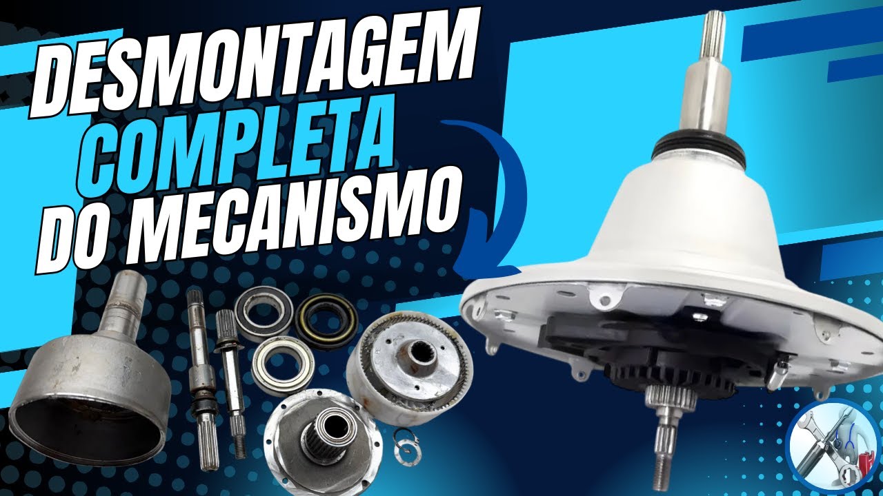 Desmontagem completa do mecanismo blindado da lavadora Electrolux
