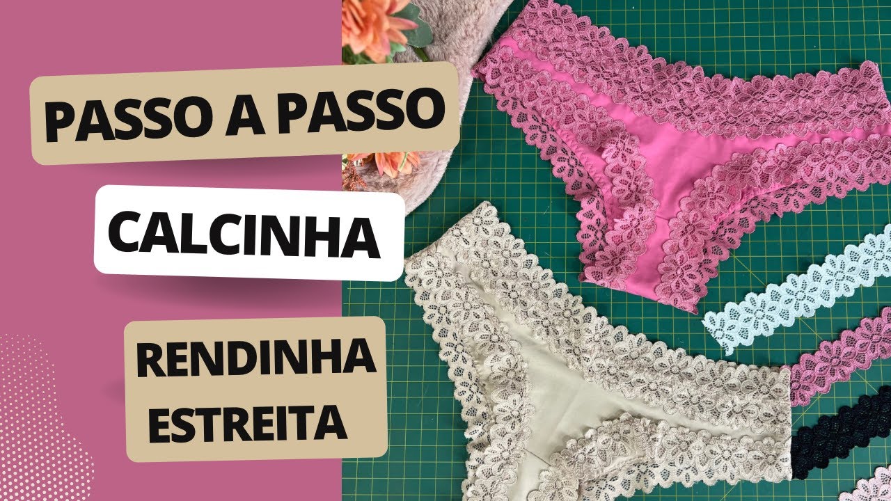 Passo a passo Calcinha estreita