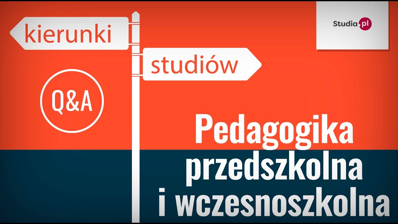 Kierunek pedagogika przedszkolna i wczesnoszkolna - program studiów, praca, zarobki.