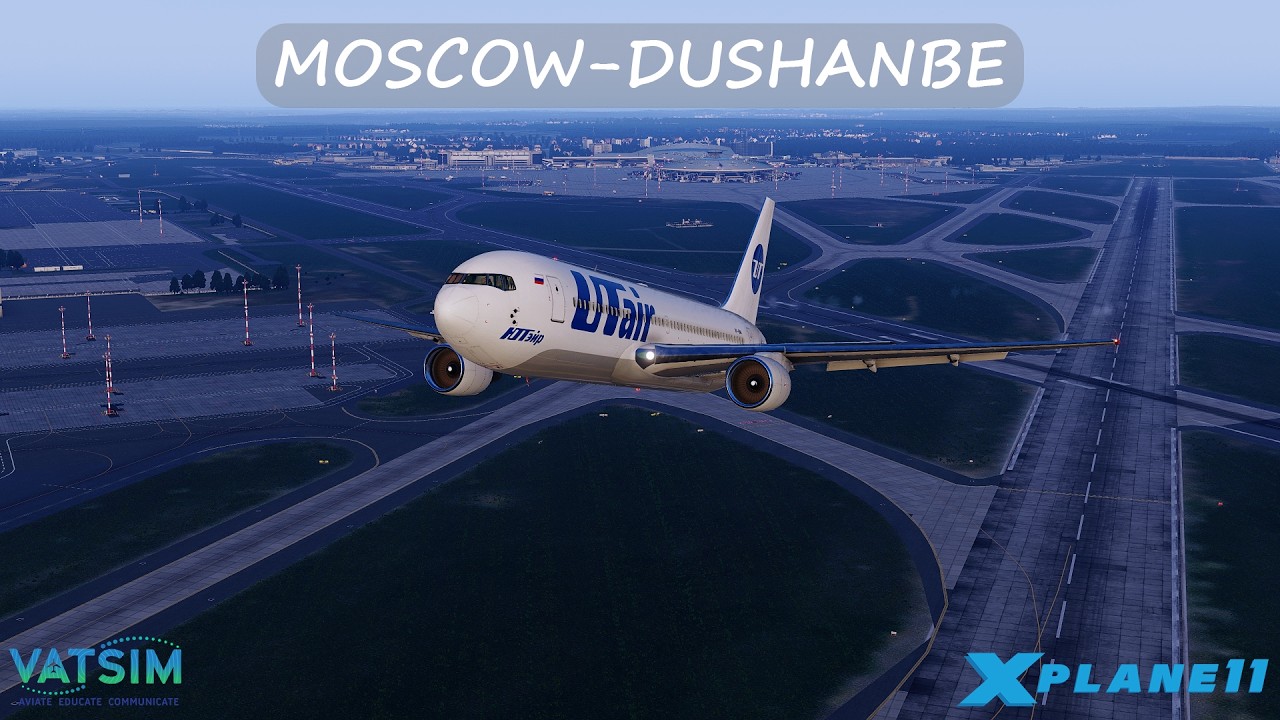Москва (UUWW) - Душанбе (UTDD) |Boeing 767-200 Flight Factor [X-Plane 11]