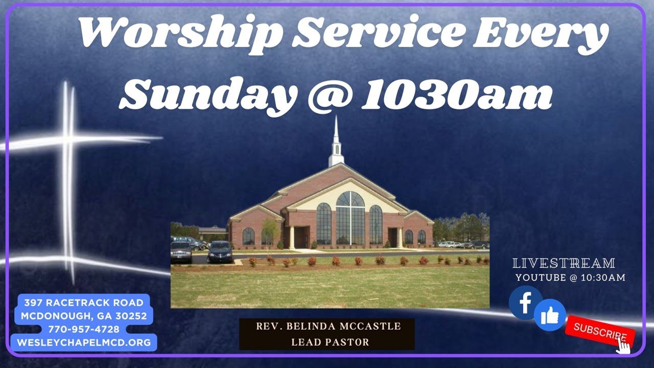 March 8, 2026 - Wesley Chapel McDonough UMC Live Stream