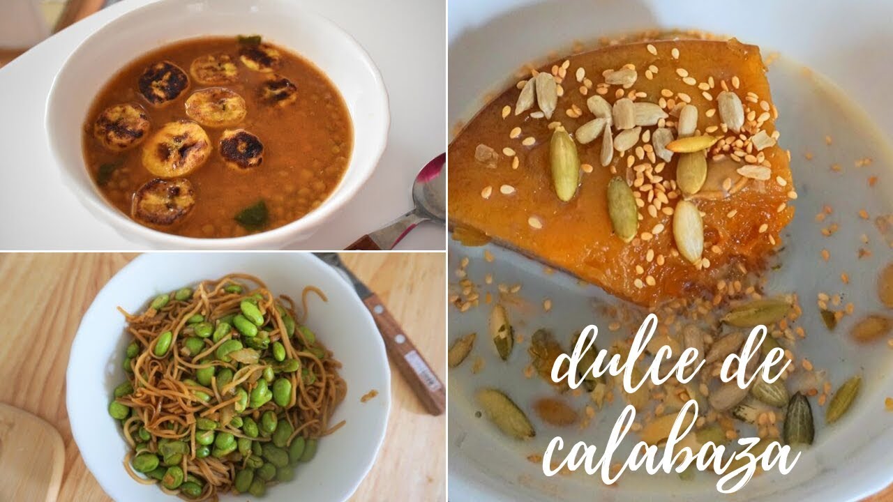 Lo que como en un dia + Receta de Calabaza en dulce