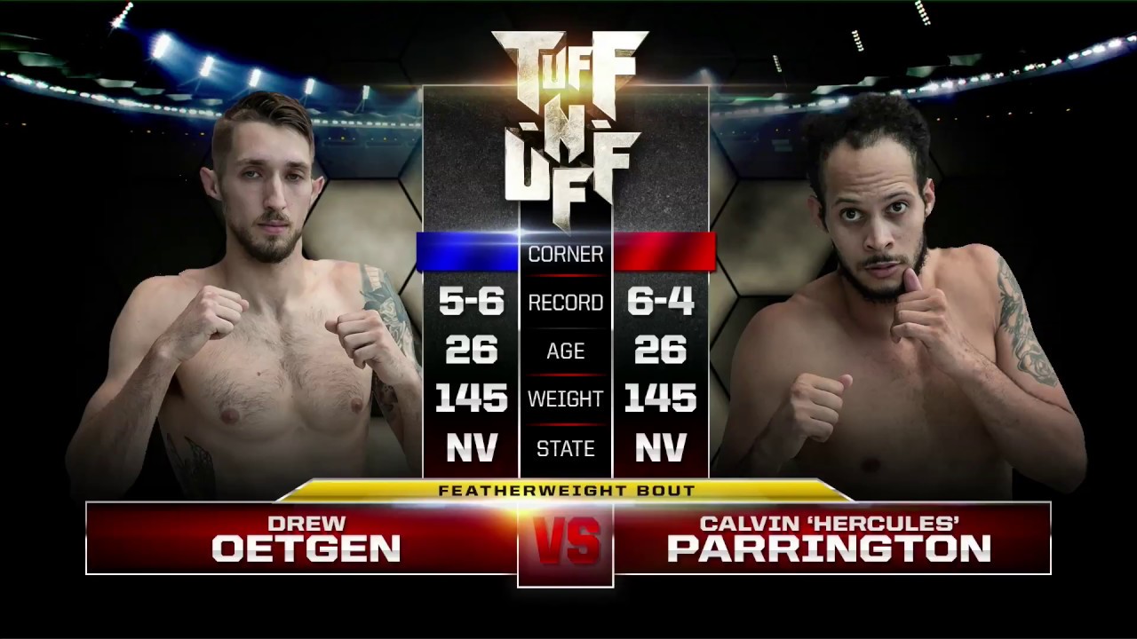 Tuff-N-Uff The Future Stars of MMA Calvin Parrington vs Drew Oetgen
