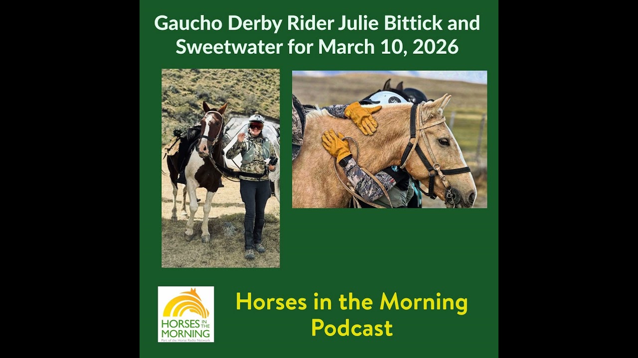 Gaucho Derby Rider Julie Bittick and Sweetwater for March 10, 2026