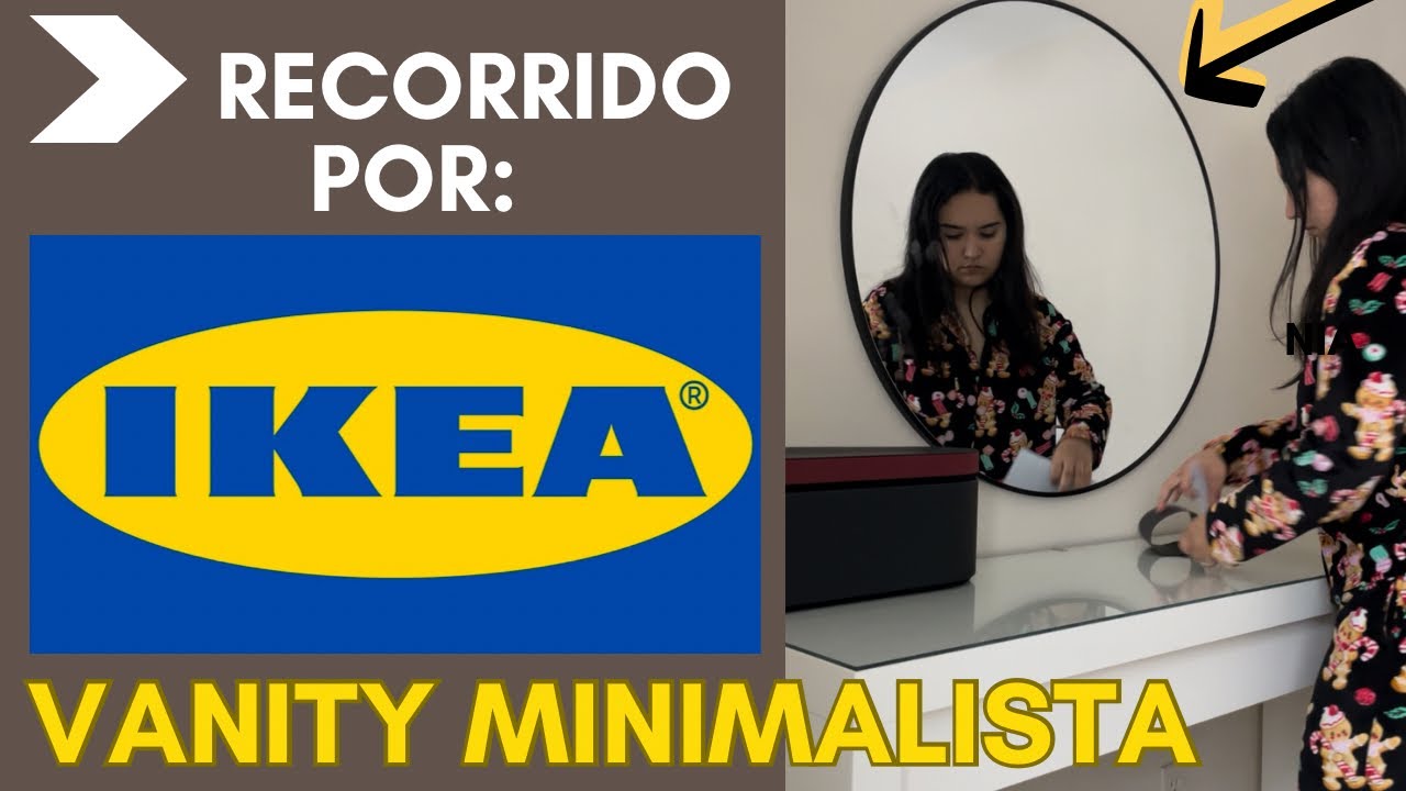 RECORRIDO POR IKEA💙(en búsqueda del Vanity de mis sueños) 🏡🙋🏻‍♀️✨