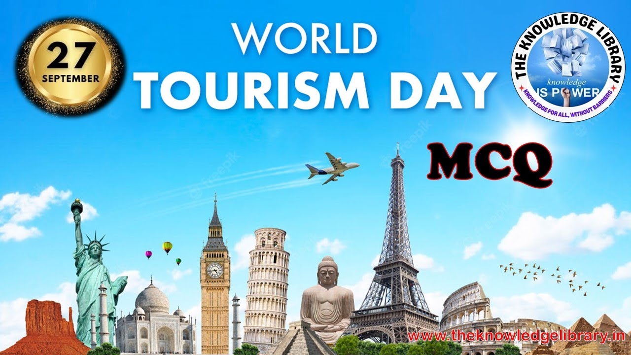 World Tourism Day Quiz | Tourism Day MCQs | World Tourism Day Quiz Questions and Answers in English