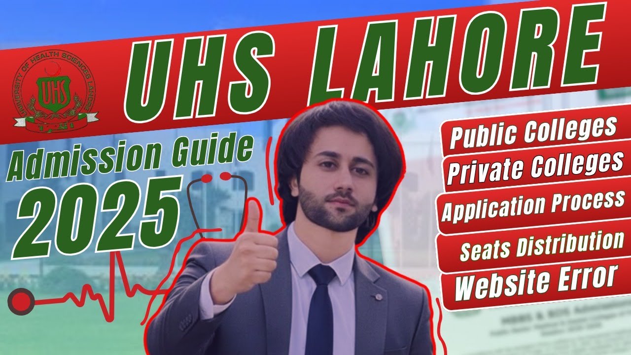 UHS Admission Guide 2025 I MBBS Apply Online 2025 I Application Procedure I Seats Distribution