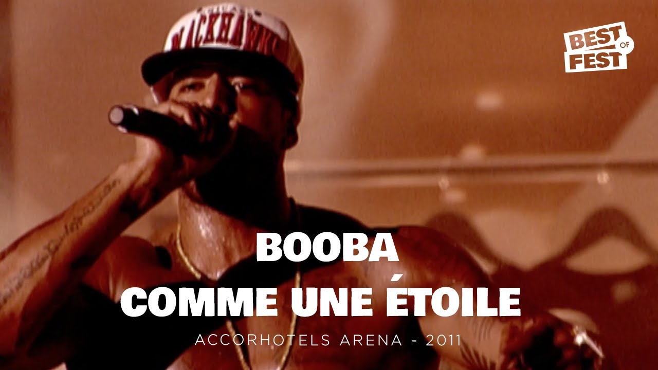BOOBA - Comme une &eacute;toile - Live (AccorHotels Arena Paris-Bercy 2011)
