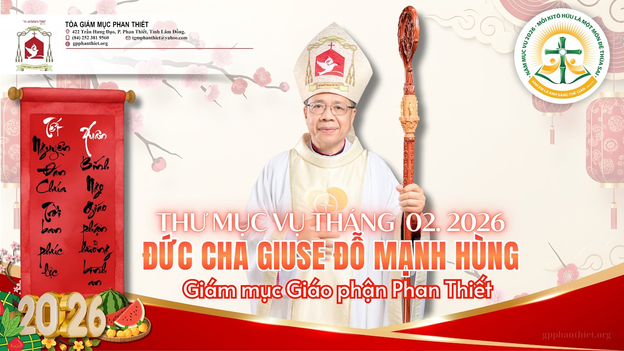 THƯ MỤC VỤ GIÁO PHẬN PHAN THIẾT - THÁNG 02 NĂM 2026