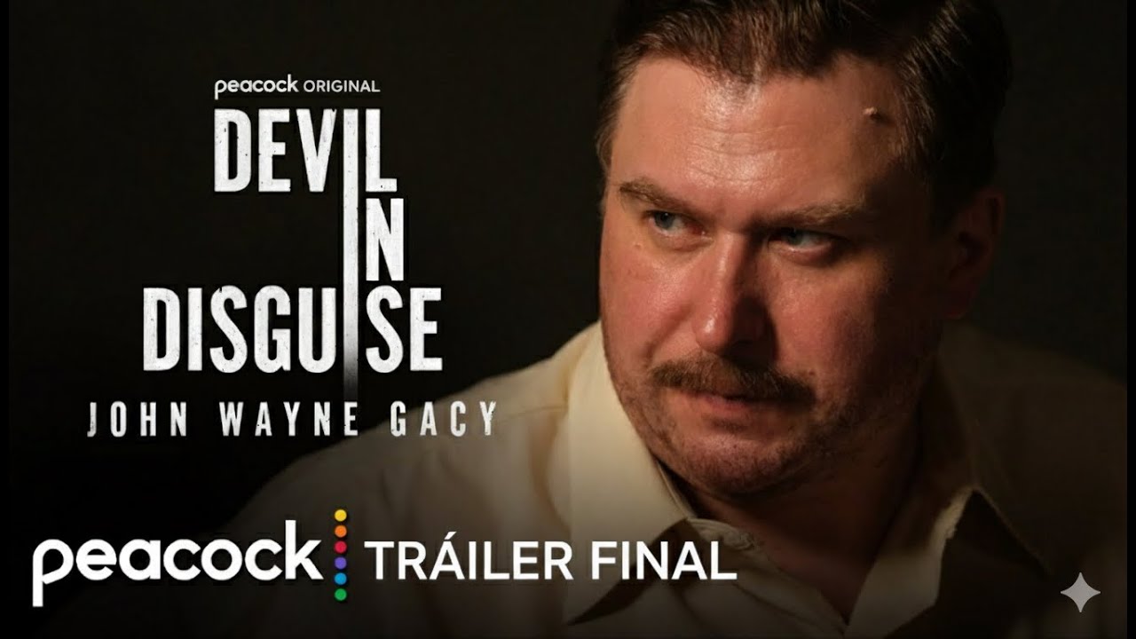 Devil in Disguise: John Wayne Gacy | Tráiler Final | Sub. Español
