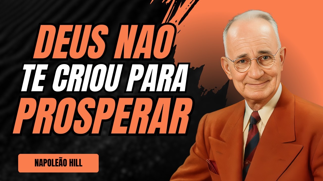 O SEGREDO BÍBLICO que Napoleon Hill REVELOU e Pode MUDAR Sua VIDA FINANCEIRA