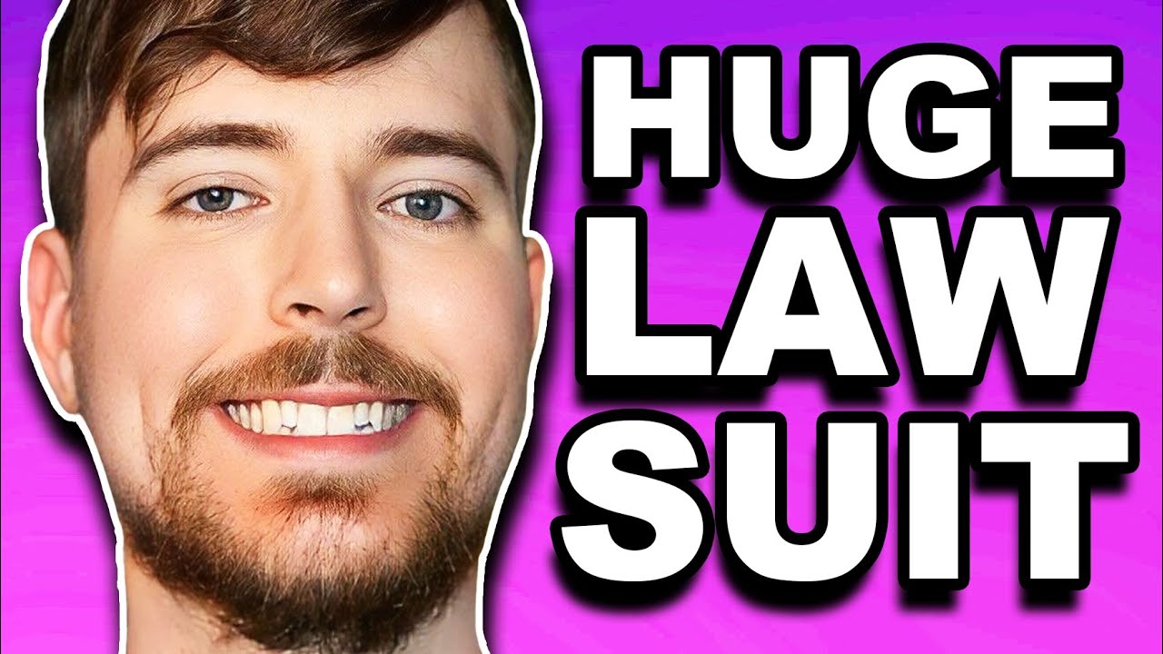 The MrBeast Lawsuit
