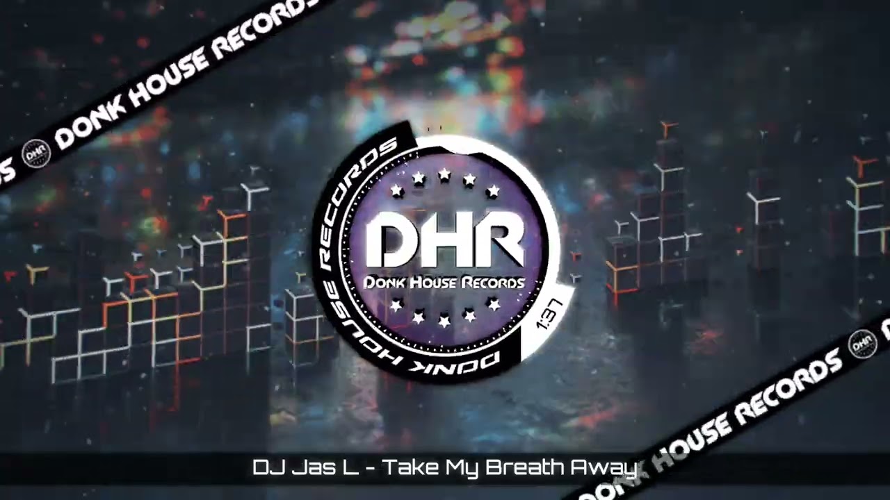 DJ Jas L - Take My Breath Away - DHR UK Bounce 🔥
