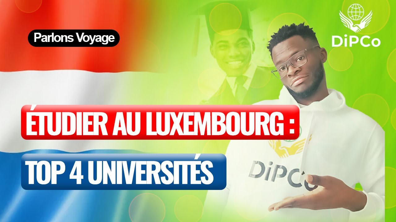 🎓 Visa étudiant Luxembourg : 4 universités où postuler en 2025 ! 🇱🇺