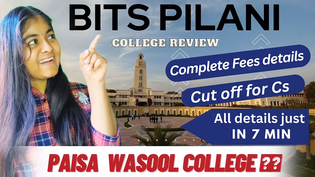 🔥🔥 BITS PILANI 2023 | College Review | Complete Fees Details| Cut Off For CS | Hostel & Mess