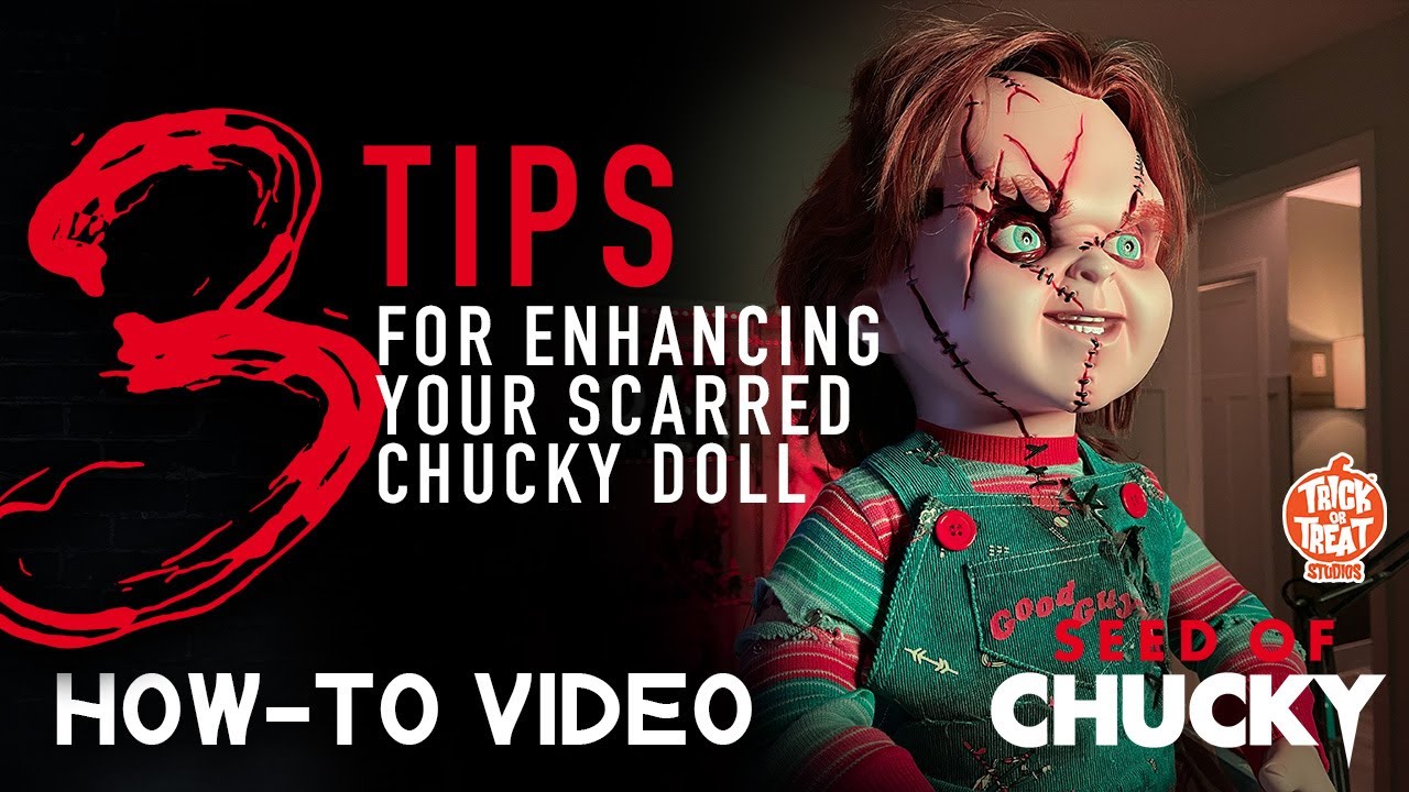 3 Tips for Enhancing your TOTS Seed of Chucky Doll - How to Video