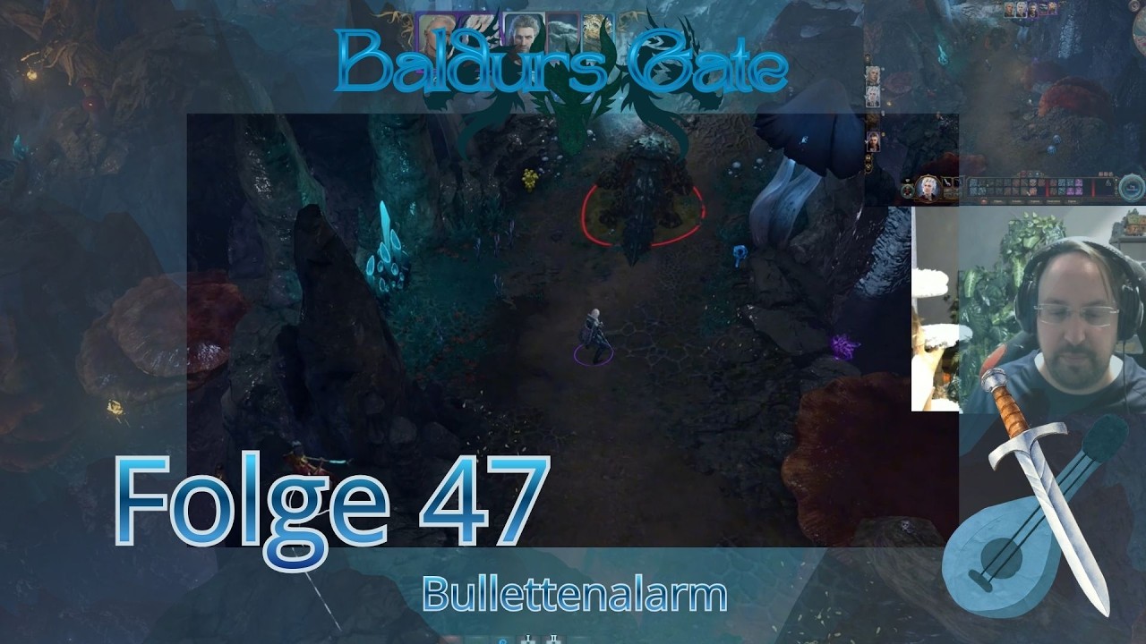Baldur's Gate III - Folge 47 - Bullettenalarm
