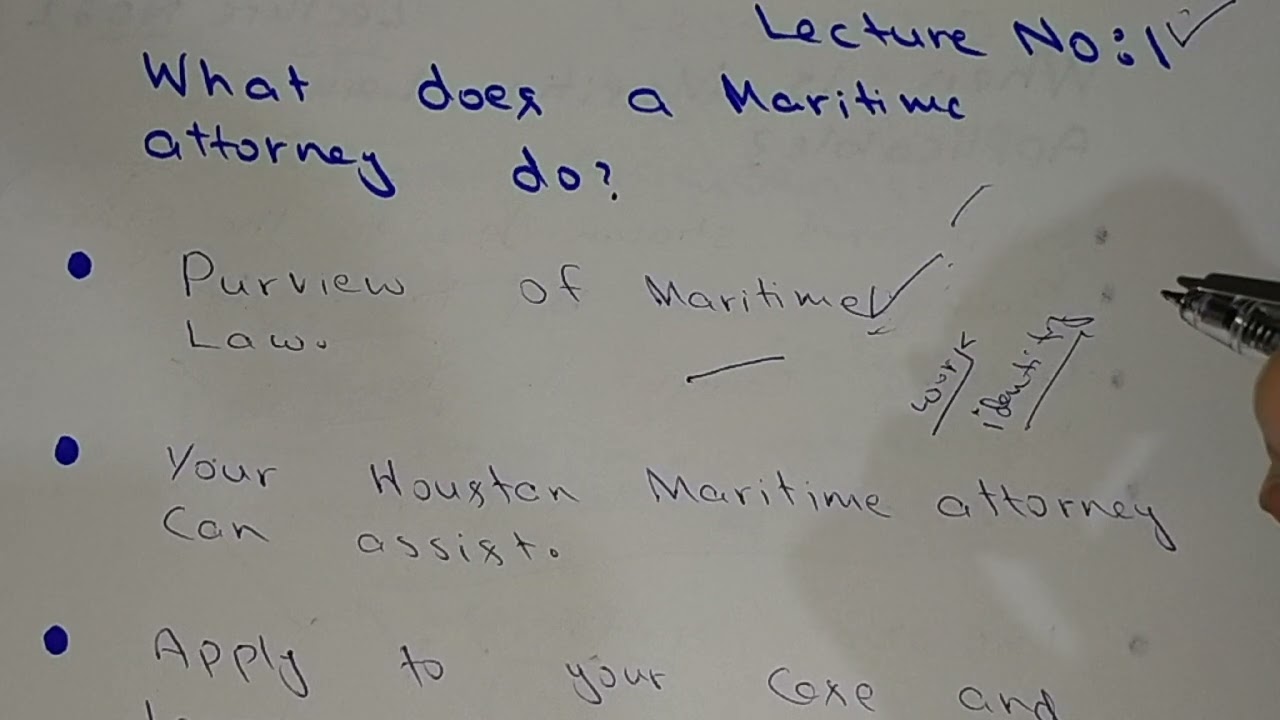 What does a maritime attorney do lecture no 01
