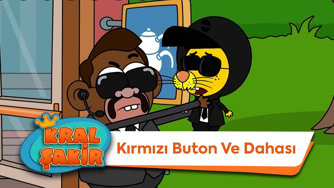 Kırmızı Buton ve Dahası - Kral Şakir