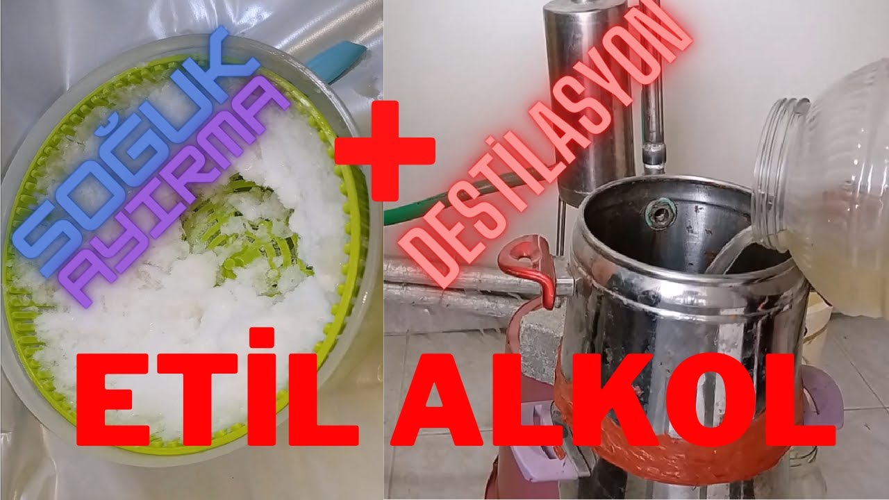 ETİL ALKOL, SOĞUK DAMITMA ve DESTİLASYON ARKA ARKAYA  BİR ARADA. COLD SEPERATION AND DISTILATION