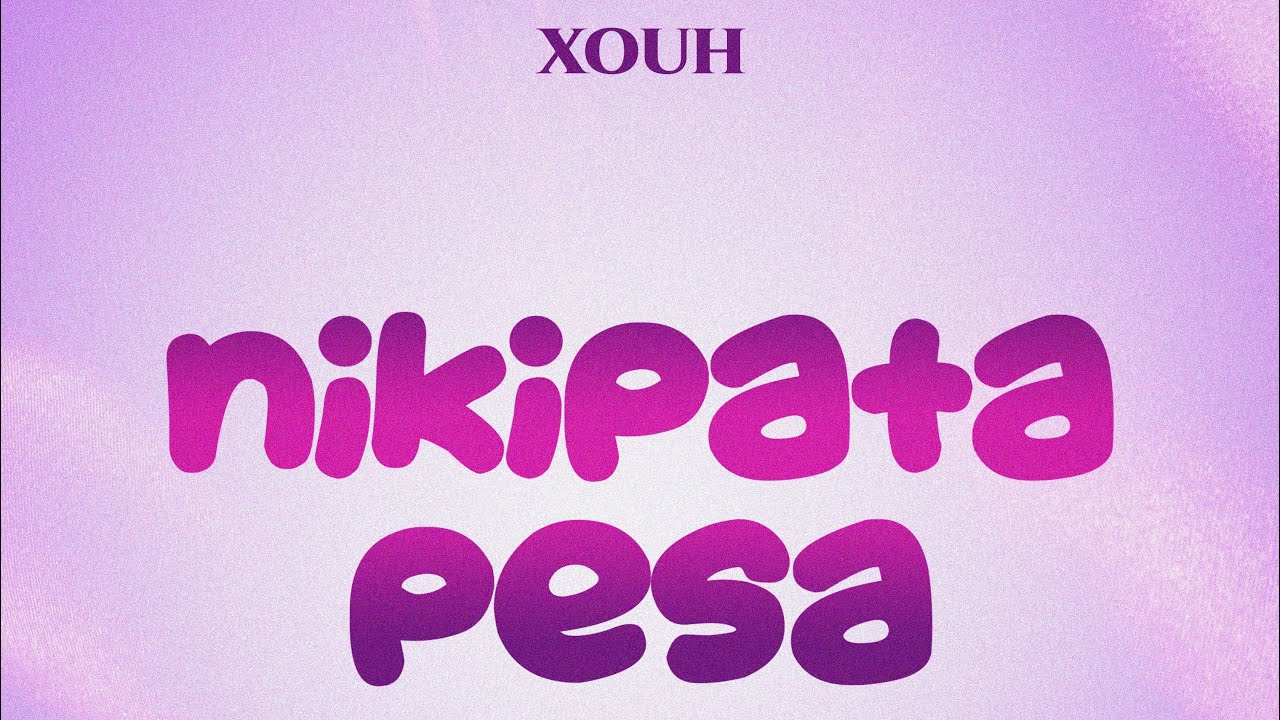 Xouh - Nikipata pesa (official audio)