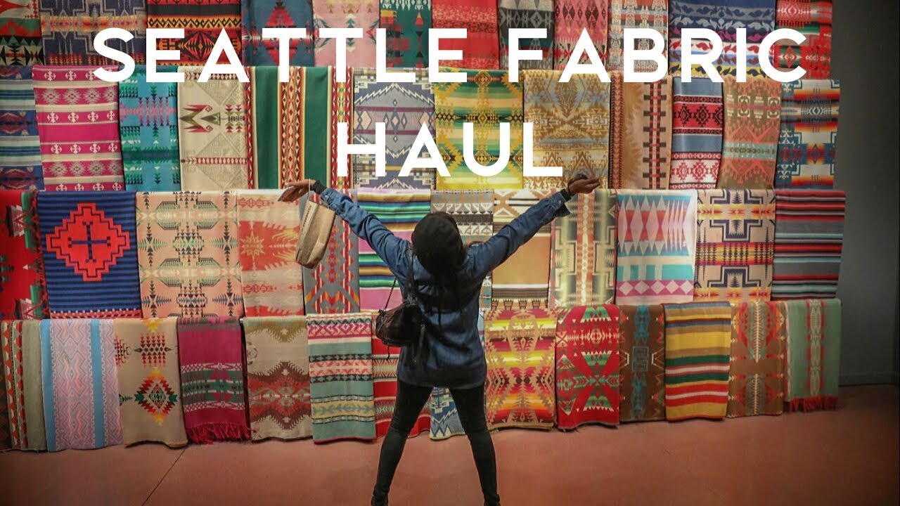 Seattle Fabric Haul