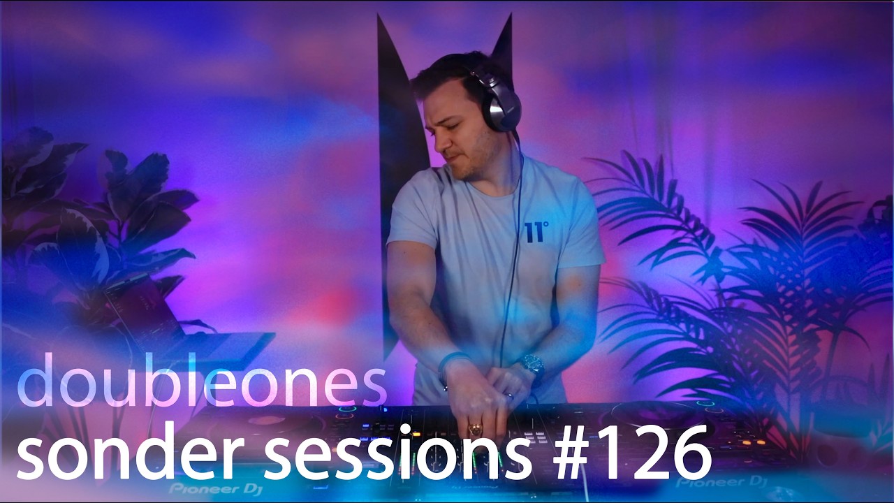 doubleones | sonder sessions 126