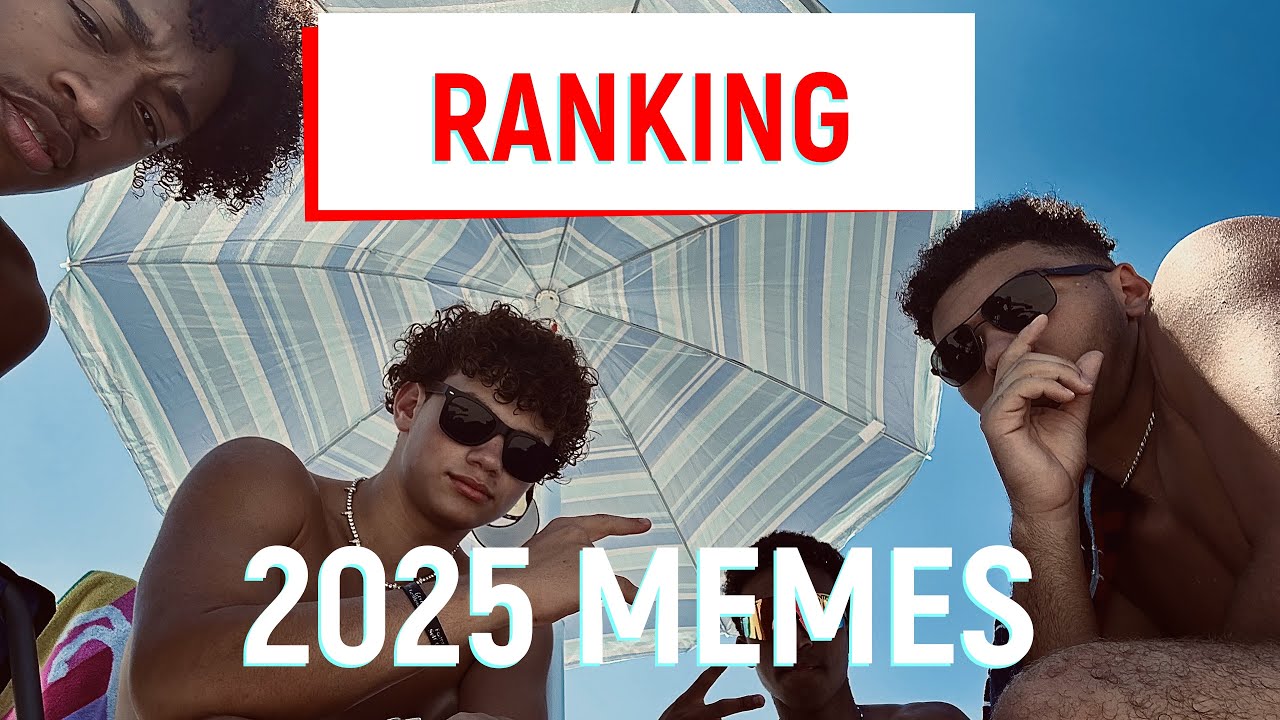 🛑Ranking 2025 MEMES🛑
