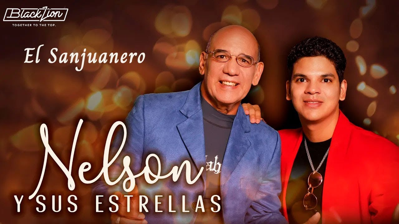 @Nelsonysusestrellas - El Sanjuanero (Audio Oficial)