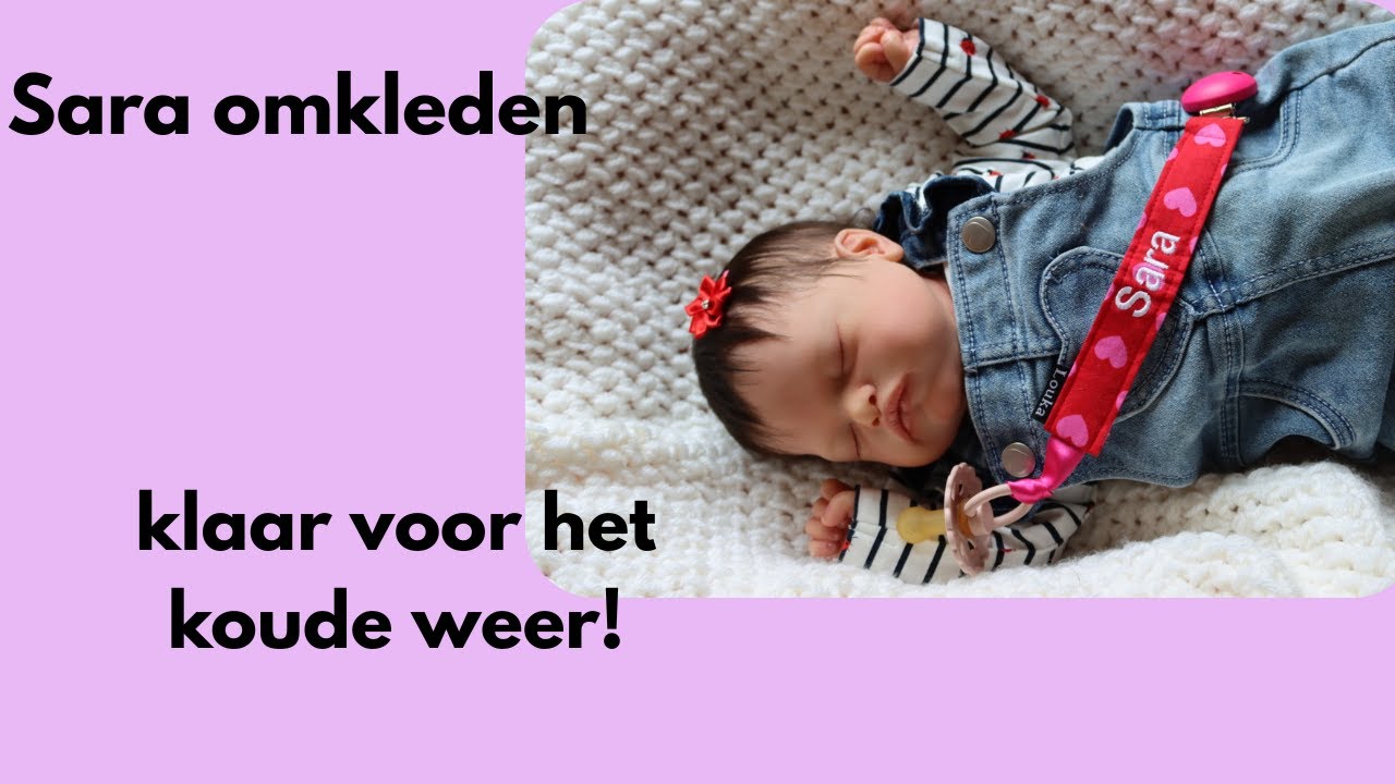 Sara omkleden & ik was ziek #nf1 #reborndoll