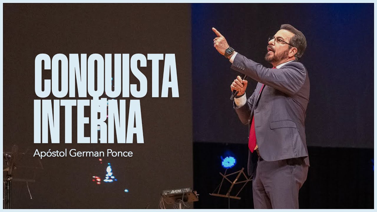 Apóstol German Ponce │ Conquista Interna │ viernes 21 noviembre 2025