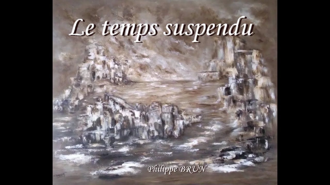 Le temps Suspendu – Philippe BRUN Piano