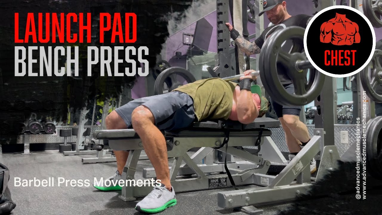 Launch Pad Bench Press