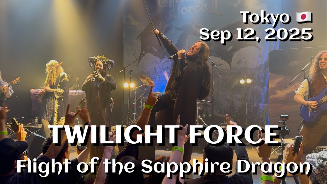 Twilight Force - Flight of the Sapphire Dragon @Stream Hall, Tokyo, JP 🇯🇵 Sep 12, 2025 LIVE HDR 4K