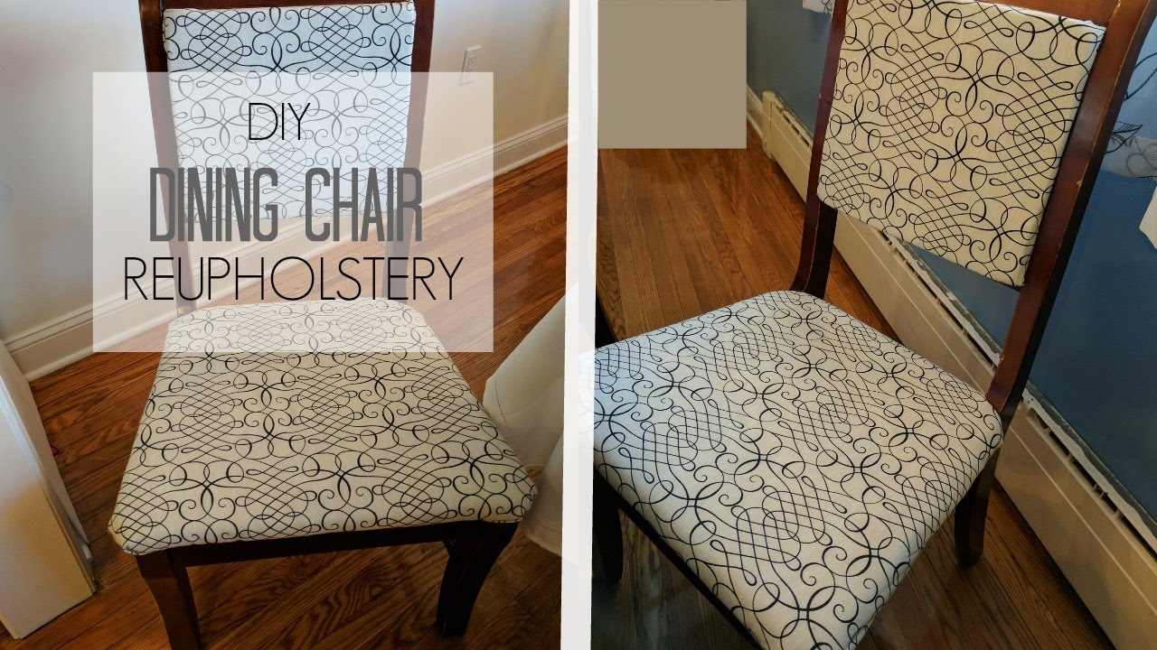HOW TO REUPHOLSTER A DINNING CHAIR AND BACK DIY TUTORIAL | DINNING ROOM MAKEOVER