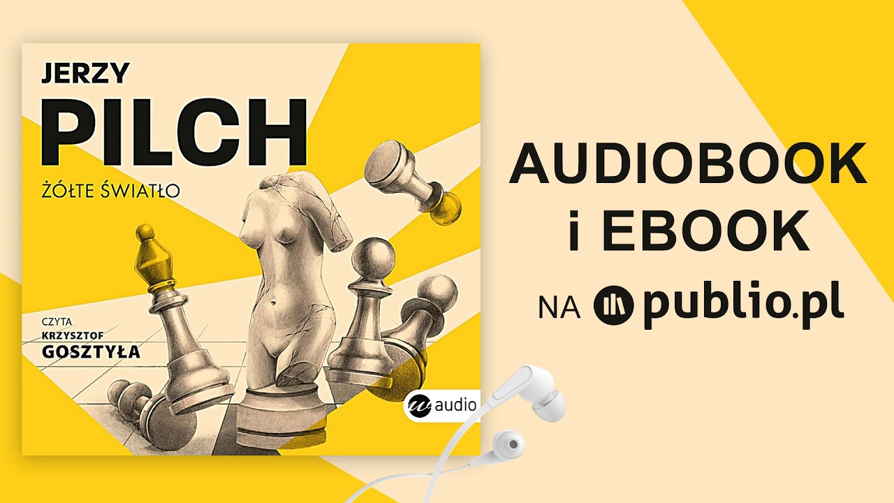 Ż&oacute;łte światło. Jerzy Pilch. Audiobook PL