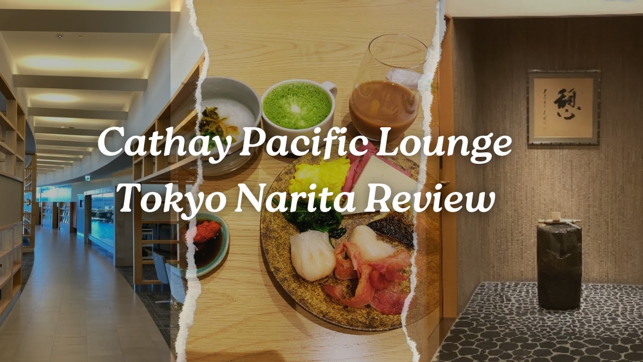 The OTHER Oneworld Lounge at Tokyo Narita | Cathay Pacific Business Class Lounge Review
