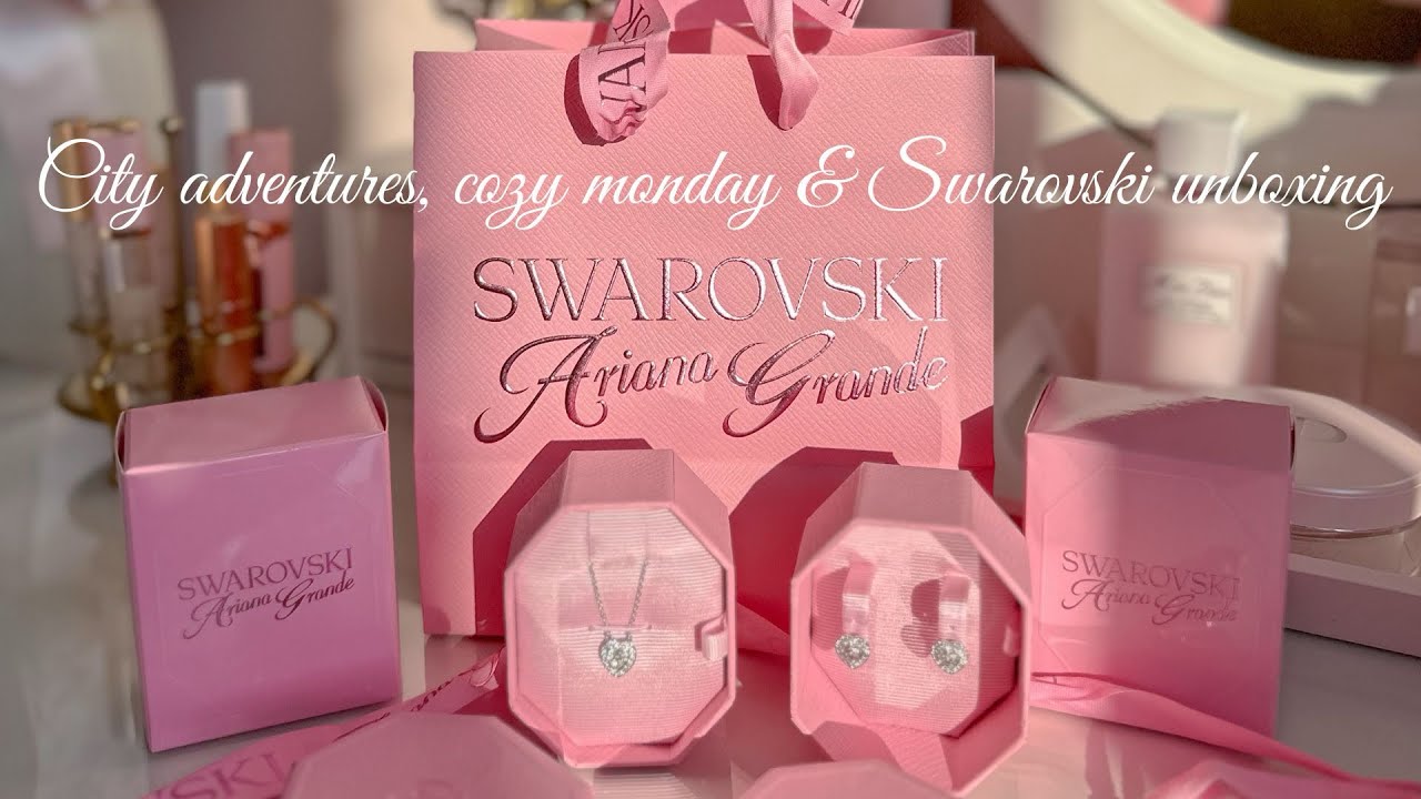 From city adventures to cozy Mondays + a sparkling Swarovski x Ariana unboxing! 🎀