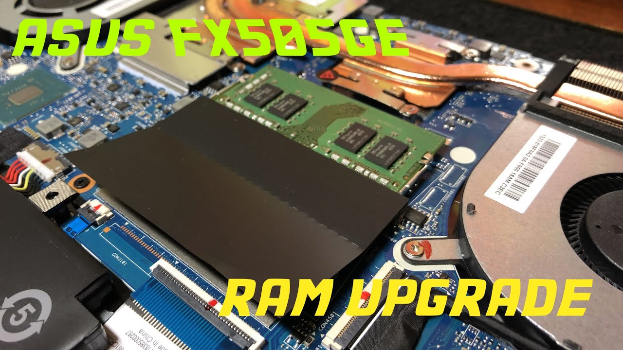 Asus FX505GE - Part4 - RAM Upgrade