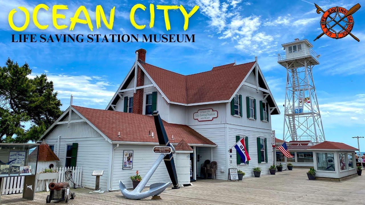 Trip to the OCEAN CITY LIFE SAVING STATION MUSEUM