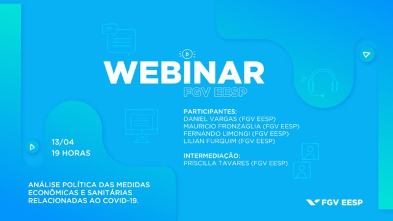 Webinar | Análise política das medidas econômicas e sanitárias relacionadas ao COVID-19