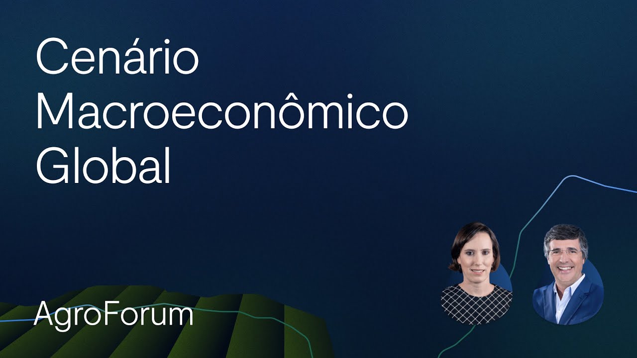 André Esteves analisa cenário macroeconômico global | AgroForum 2024