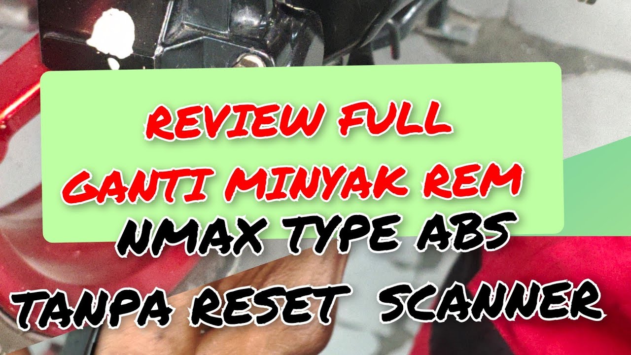 Cara mudah ganti minyak rem nmax ABS