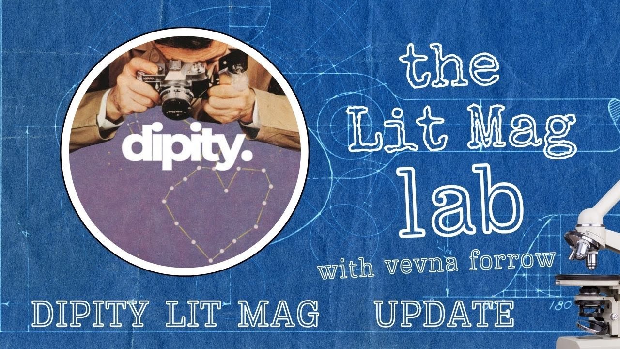 EP111: Dipity Lit Mag + Press: Updates + Site Renovations