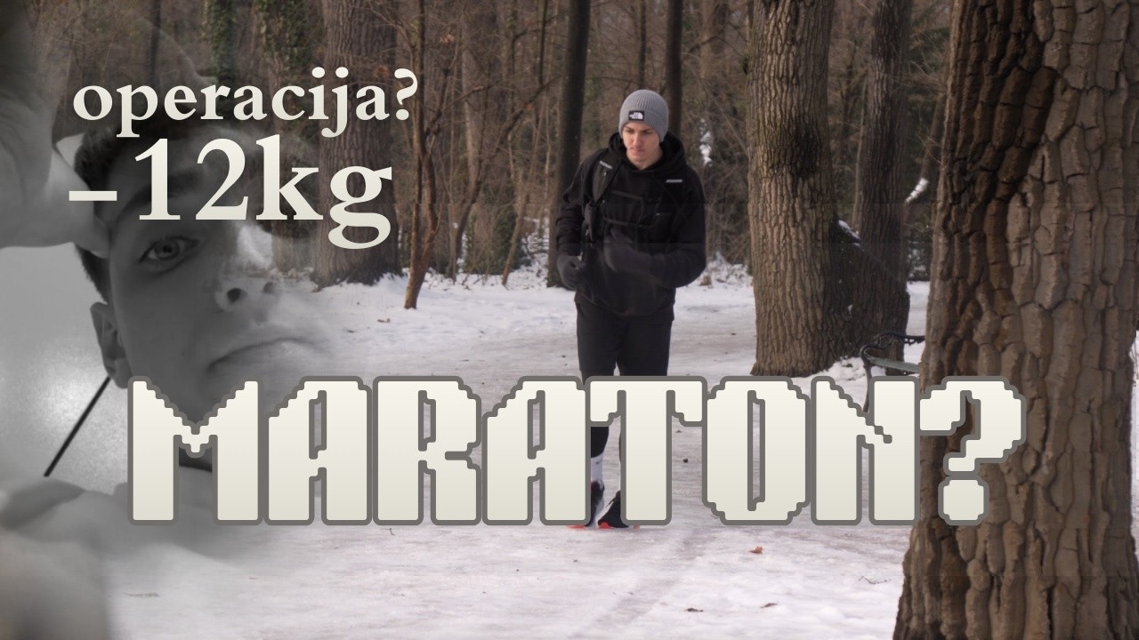 Smršao sam 12kg posle operacije i izgubio sebe... Put ka Maratonu #1