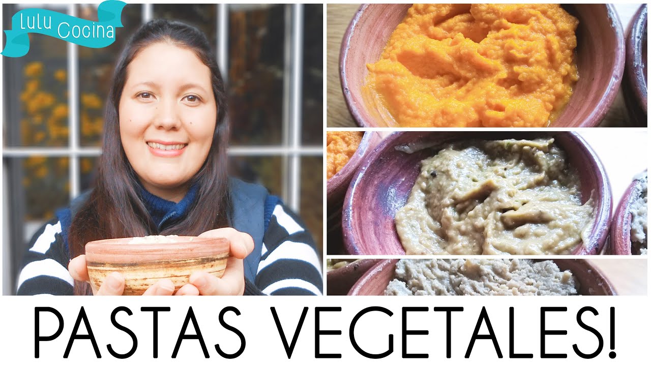 PASTAS VEGETALES PARA UNTAR! ❤