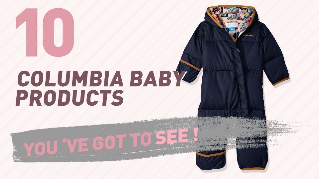 Columbia Baby Products Video Collection // New & Popular 2017