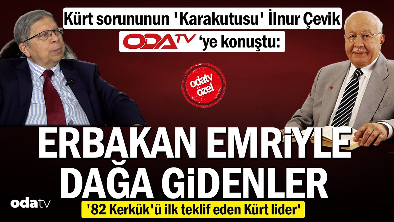 Türkiye'nin En Gizli Dosyası: Kürt Sorununda Bilinmeyenler: İlnur Çevik anlatıyor