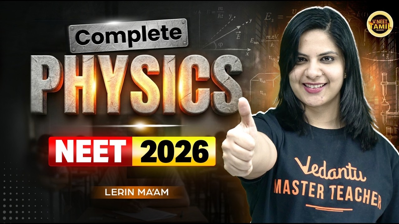 Complete NEET Physics by Lerin Ma'am | NEET 2026 | VNEET Tamil Nadu