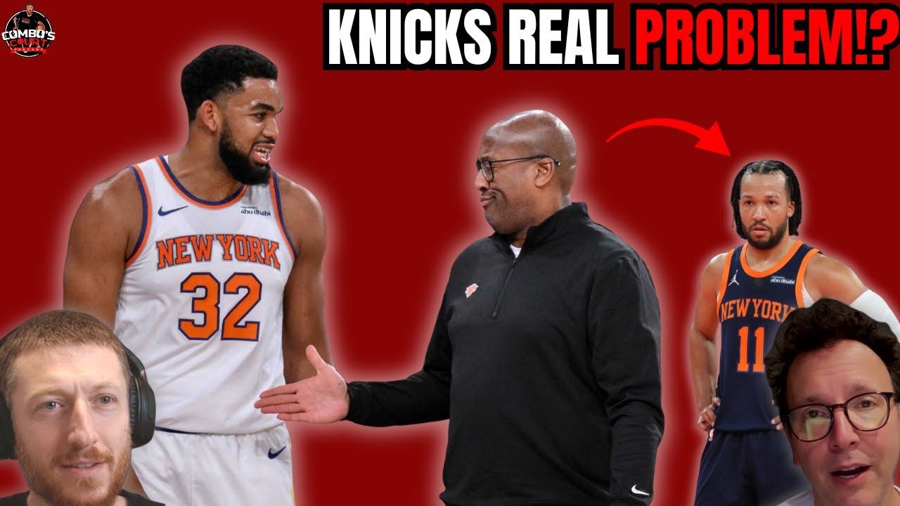 KNICKS REAL PROBLEM!?